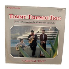 Tommy Tedesco Trio Carnival Time Vinyl LP 1984 Trend TR-534 Jazz Guitar Promo KM