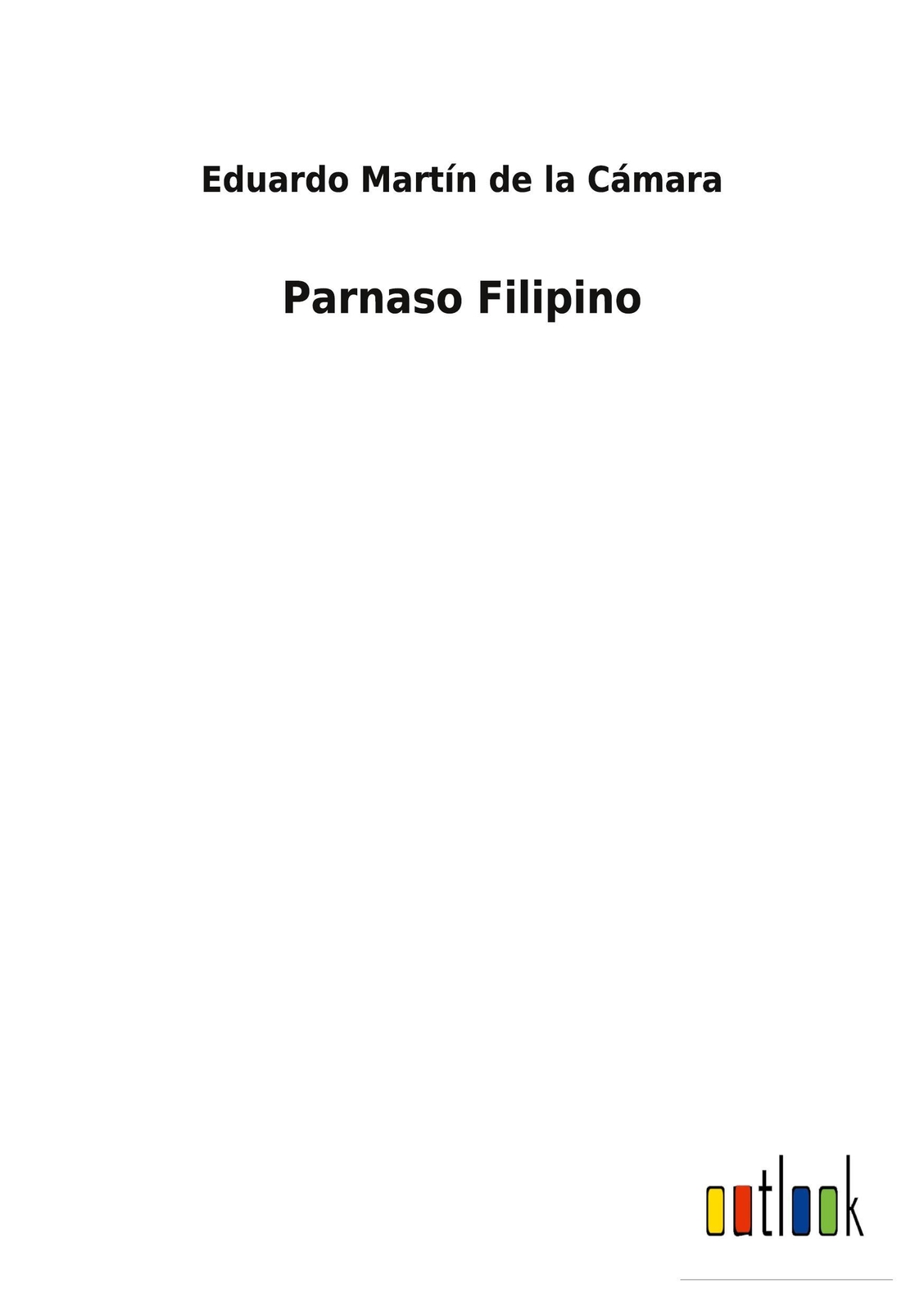 Thumbnail - Parnaso Filipino, Eduardo Martín De La Cámara