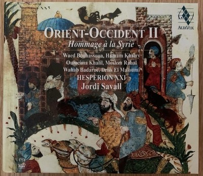 Orient-Occident II, Homage to Syria, Savall/Hesperion XXI, Alia Vox - Book & CD