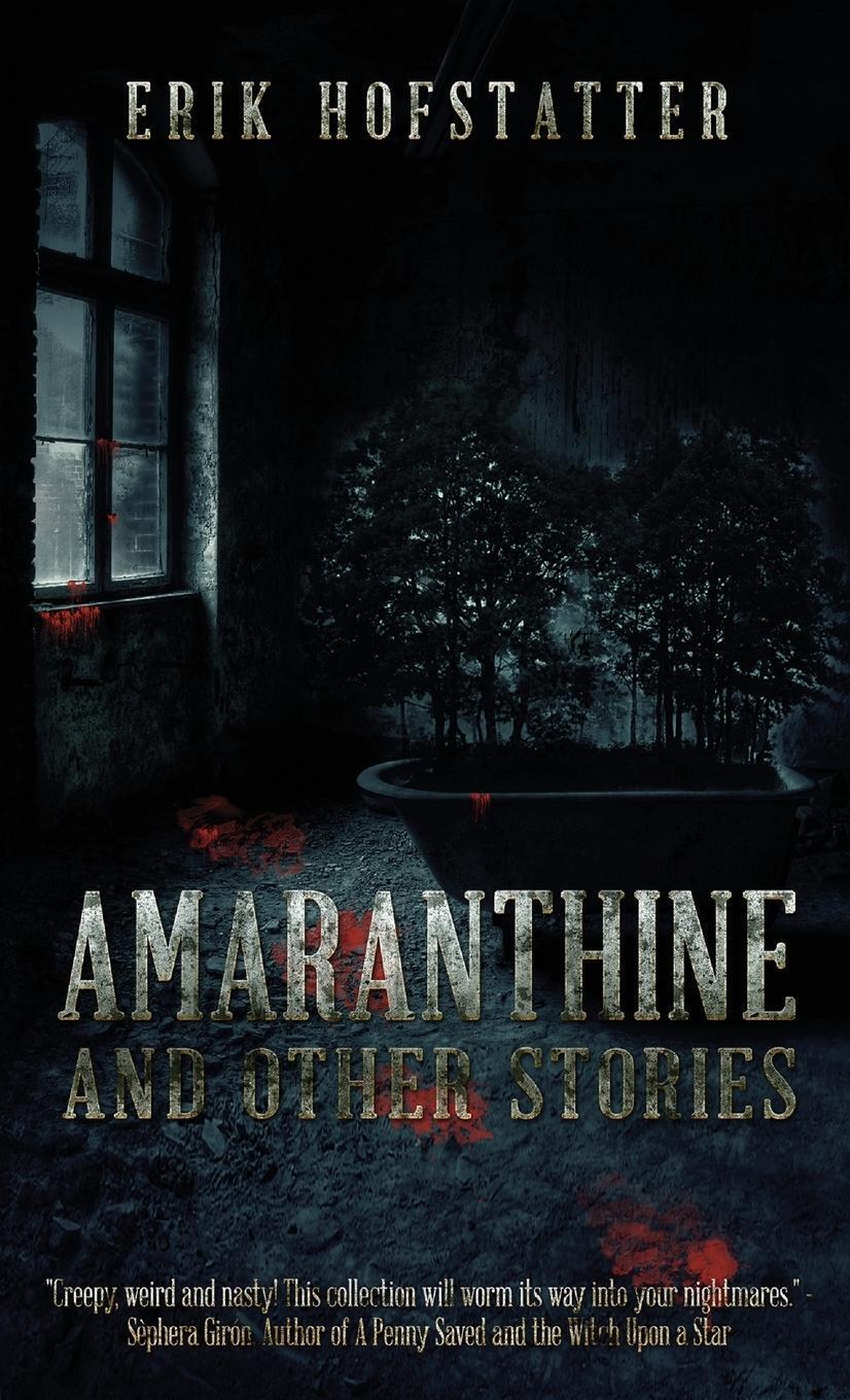 Thumbnail - Erik Hofstatter | Amaranthine | Buch | Englisch (2021) | And Other
