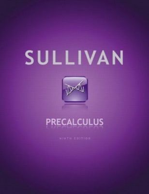 Precalculus (9th Edition) by Michael Sullivan