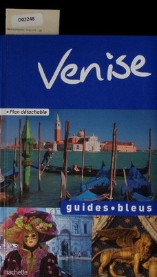 Venise. Padoue et la Brenta, Vicence, Vérone.