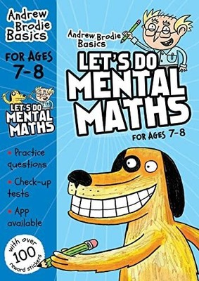 Let's do Mental Maths for ages 7-8: For children learning at Buch Andrew Brodie