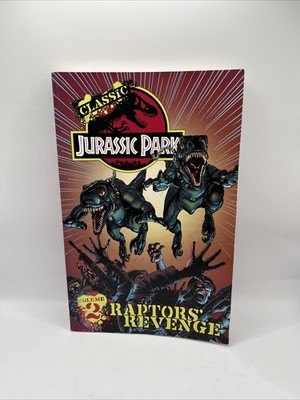 Classic Jurassic Park Volume 2 Raptor Revenge Graphic Novel IDW 2011