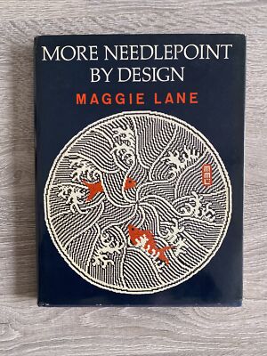 More Needlepoint By Design by Maggie Lane, Vintage 1972 Hardback, Excellent Cond