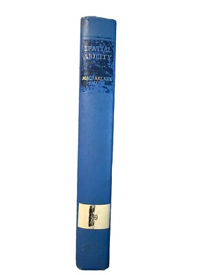 Spatial Ability. By: Macfarlane Smith. Hardcover. 1964