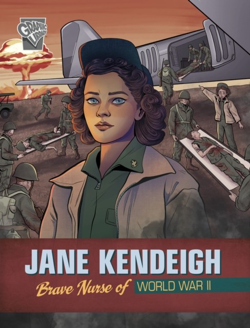Jane Kendeigh Brave Nurse of World War II by Emma Carlson Berne (Paperback Book)