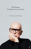 One Hundred Lyrics And A Poem | Neil Tennant | Taschenbuch | 240 S. | Englisch
