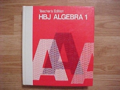 HBJ Algebra 1 Teacher's Edition 1983 (HBJ Mathematics)