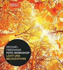 Michael Freemans Foto-Workshop Licht und Beleuchtun... | Buch | Zustand sehr gut