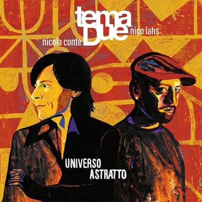 Tema Due (Nicola Conte & Nico Lahs) - Univers (Vinyl 2LP - 2026 - EU - Original)