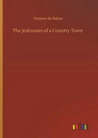 Honore De Balzac | The Jealousies Of A Country Town | Buch | Englisch (2019)