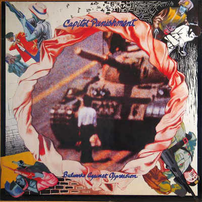 CAPITOL PUNISHMENT Bulwarks against oppression LP (1989 We Bite) neu!