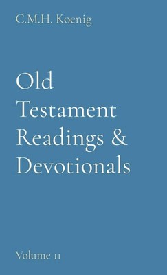 C. M. H. Koenig | Old Testament Readings & Devotionals | Buch | Englisch (2022)