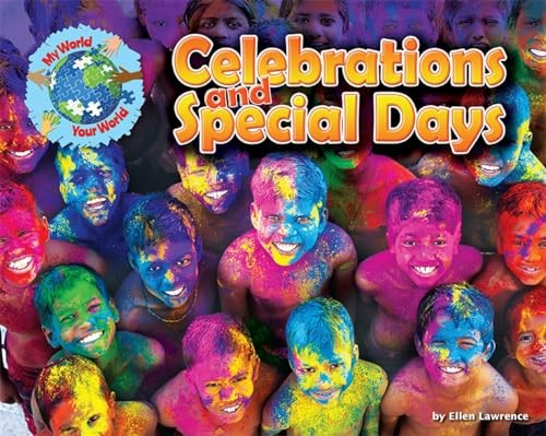 Celebrations and Special Days (My World Your World). Lawrence 9781910549438** - Image 4