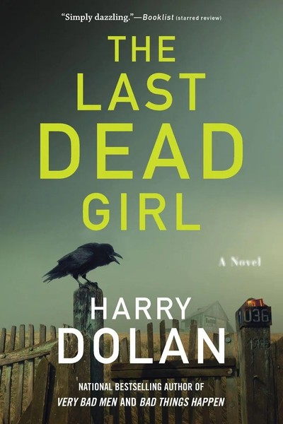 Harry Dolan | The Last Dead Girl | Taschenbuch | Englisch (2014)-image