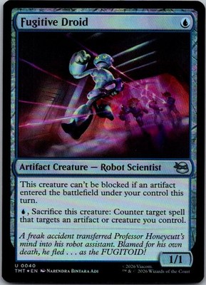 Fugitive Droid Foil U Teenage Mutant Ninja Turtles 40 LP