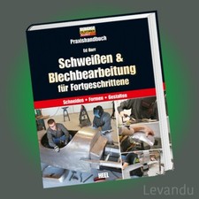 PRAXISHANDBUCH SCHWEIßEN & BLECHBEARBEITUNG ...