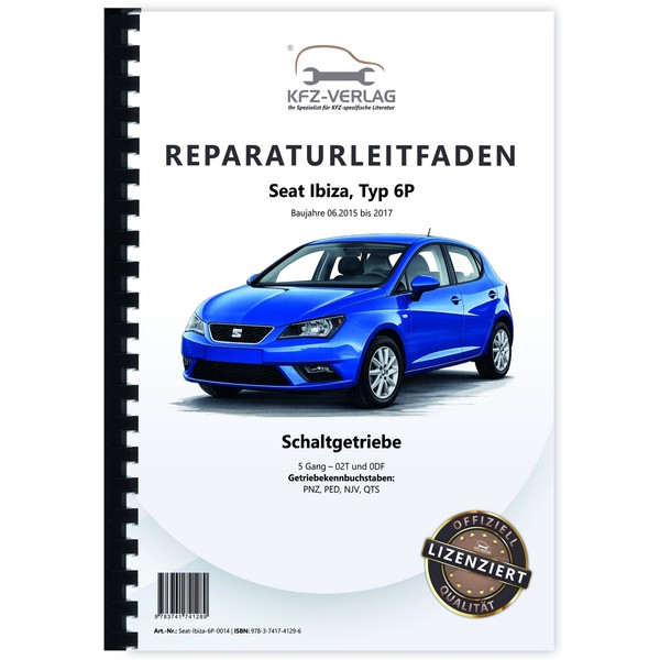 Seat Ibiza 6P (15-17) 5 Gang Schaltgetriebe 02T 0DF Kupplung Reparaturanleitung-image