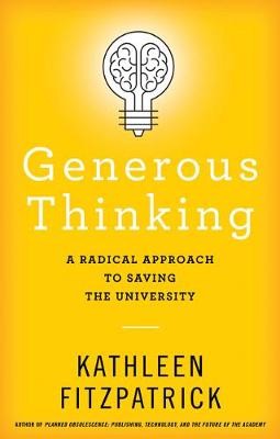 Generous Thinking, Fitzpatrick, Kathleen,  Paperba