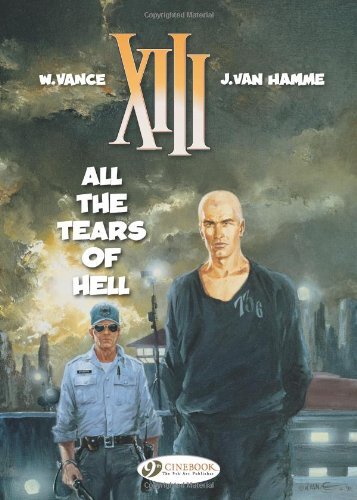 Xiii Vol. 3: All The Tears Of Hell by Jean Van Hamme (Paperback Book) - Image 6