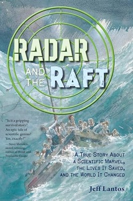Radar and the Raft: A True Sto - VERY GOOD