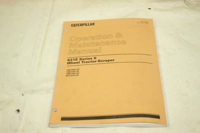 OEM CAT Caterpillar Operation & Maintenance Manual 631E Series II Wheel Tractor