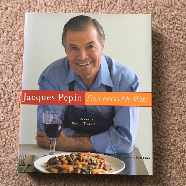 Fast Food My Way by Jacques Pépin (2004, Hardcover) for sale online eBay