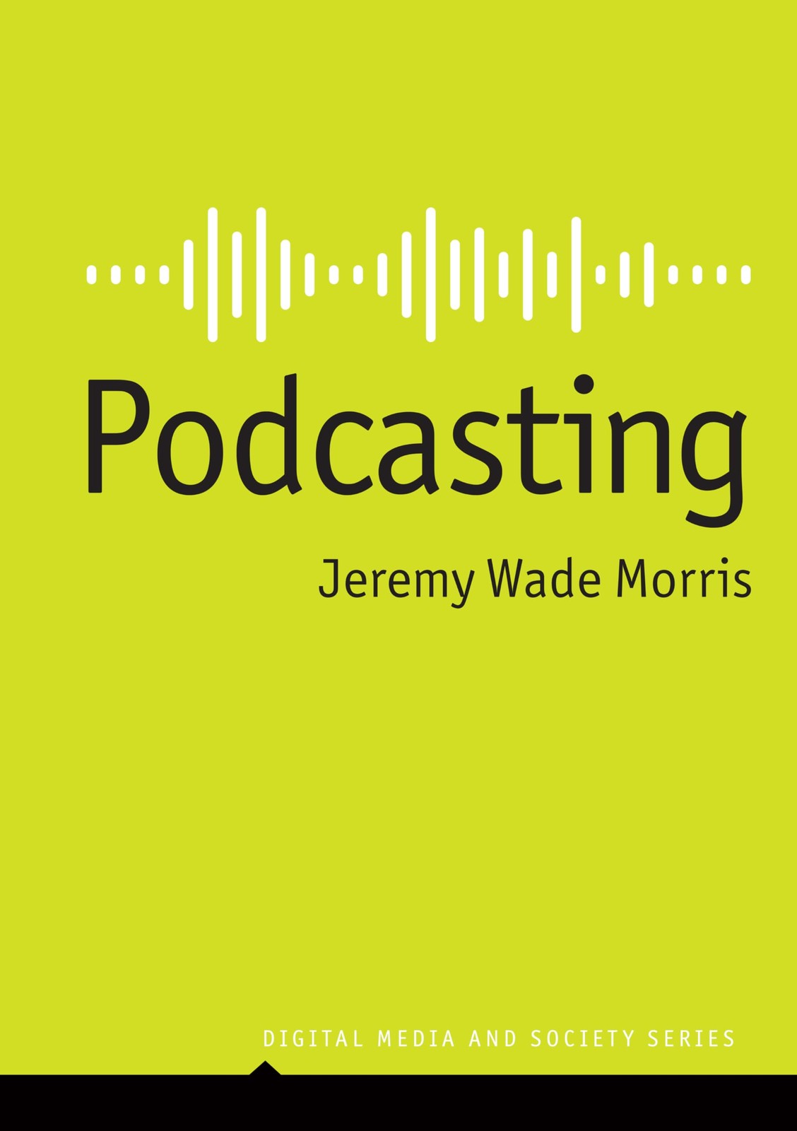 Podcasting by Jeremy Wade Morris PAPERBACK - Image 3