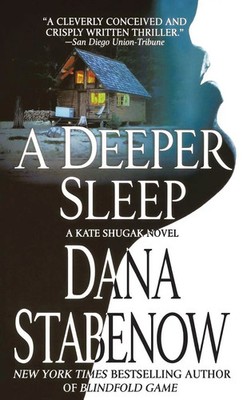 Deeper Sleep Dana Stabenow Taschenbuch Kartoniert / Broschiert Englisch 2008