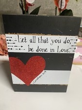 New Wood Sign 1 Corinthians 16:14 Let all that you do be done in Love Heart