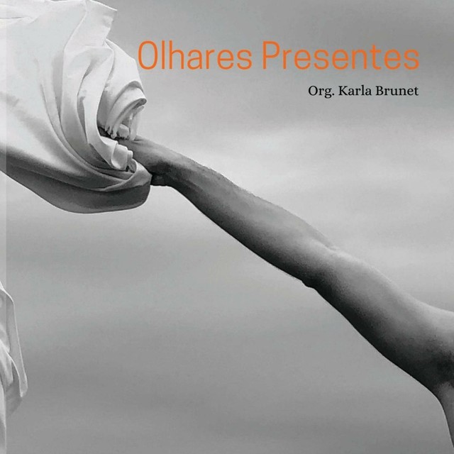 Brunet, Karla Olhares Presentes: Ensaios Fotogr Ficos Book Neu