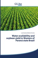 Luiz Gustavo Batista Ferreira | Water Availability And Soybean Yield In...