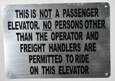 Freight Elevator Sign (Silver, Aluminum, 7x10) -REF24-1027