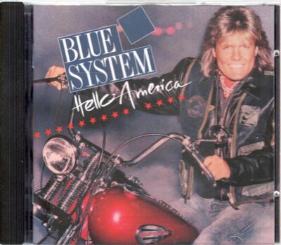 Blue System Hello America
