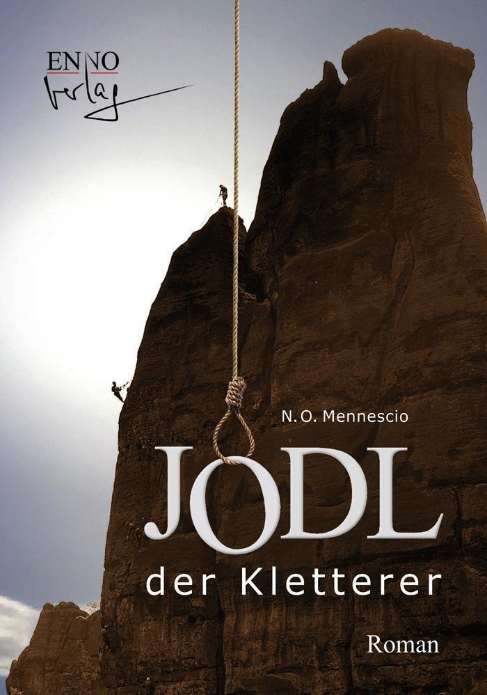 Mennescio, N: Jodl Der Kletterer | N. O. Mennescio | Deutsch | Buch |
