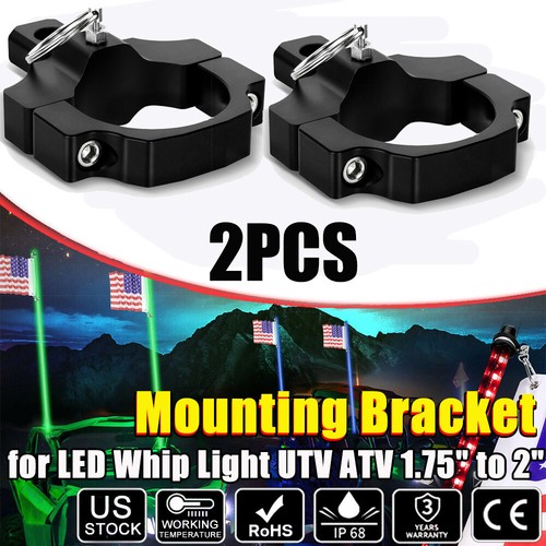 2PCS UTV Roll Bar Tube Clamps Mount Bracket Fit 1.75"2" Whip Light