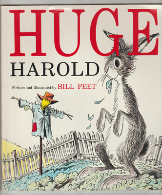 BILL PEET Huge Harold 1989 paperback Children's Classic storybook