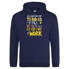 Adults Funny Tennis Hoodie Better Than a Good Day at Work Gift for Men Women ...