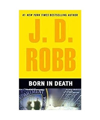 Born in Death, J. D. Robb