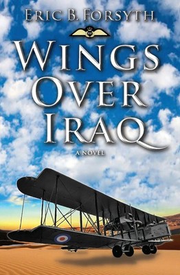 Eric B. Forsyth | Wings Over Iraq | Taschenbuch | Englisch (2020) | Yacht Fiona