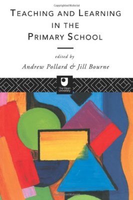 Teaching and Learning in the Primary School (Open University)