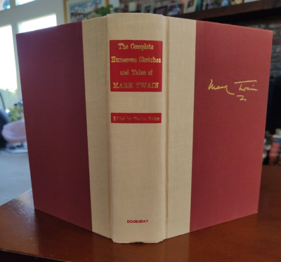 Complete Humorous Sketches & Tales of Mark Twain, 1961 Doubleday