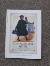 Changes for Addy: A winter story (The American girls collection) - GOOD