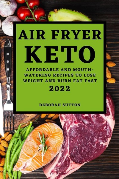 Deborah Sutton | Air Fryer Keto 2022 | Taschenbuch | Englisch (2022)-image