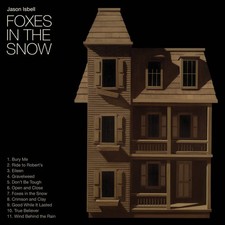 Jason Isbell Foxes in the Snow CD Album