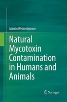 Natural Mycotoxin Contamination In Humans And Animals Martin WeidenböRner Buch