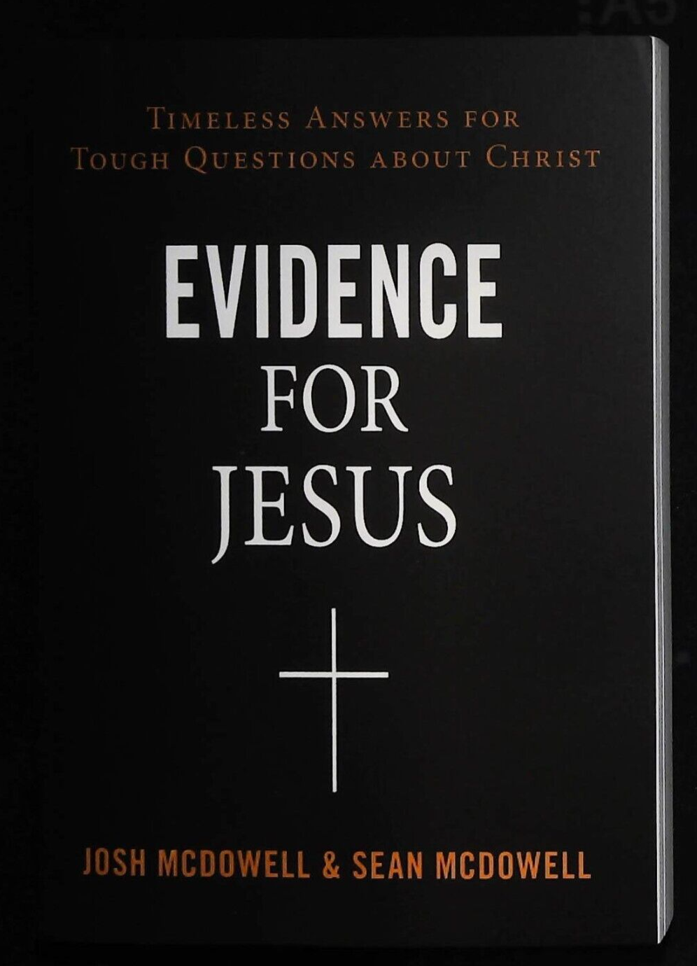 Evidence for Jesus: Timeless Answers for Tough Questions about Christ Book NEW