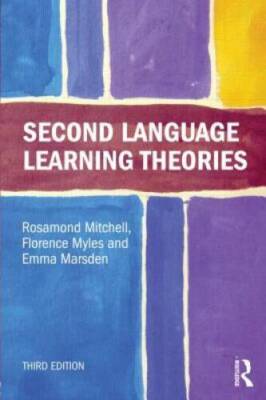 Second Language Learning Theories - Paperback By Mitchell, Rosamond - VERY GOOD