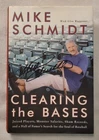 Clearing the Bases by Mike Schmidt 1st Edition Signed Autograph Cover HOF